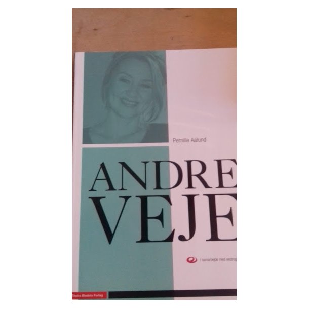 AAlund, Pernille: Andre veje