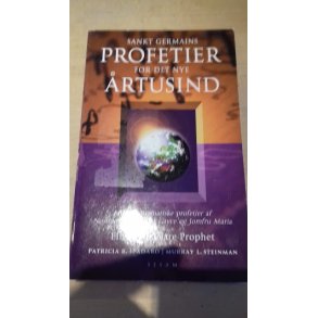 Prophet, Elizabeth Clare: Profetier for det nye rtusinde