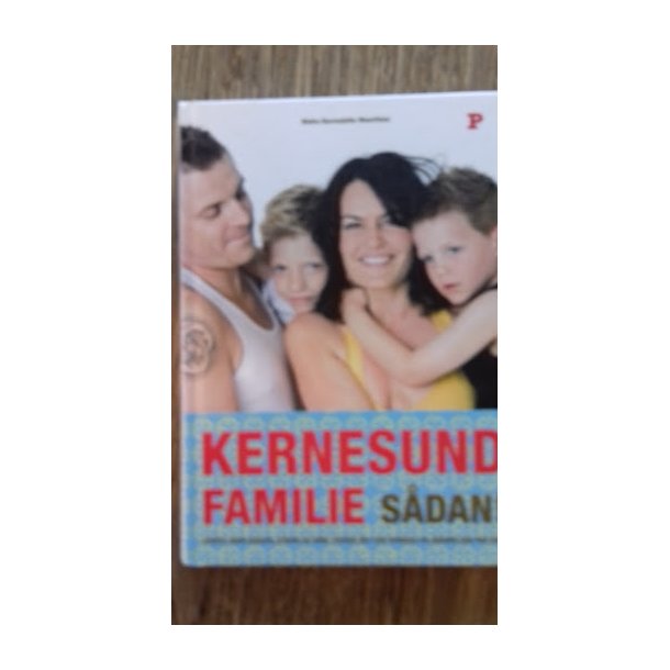 Mauritson, Ninka-Bernadette: KERNESUND familie - Sdan