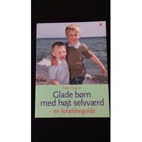 Svarre, Dan: Glade brn med hjt selvvrd