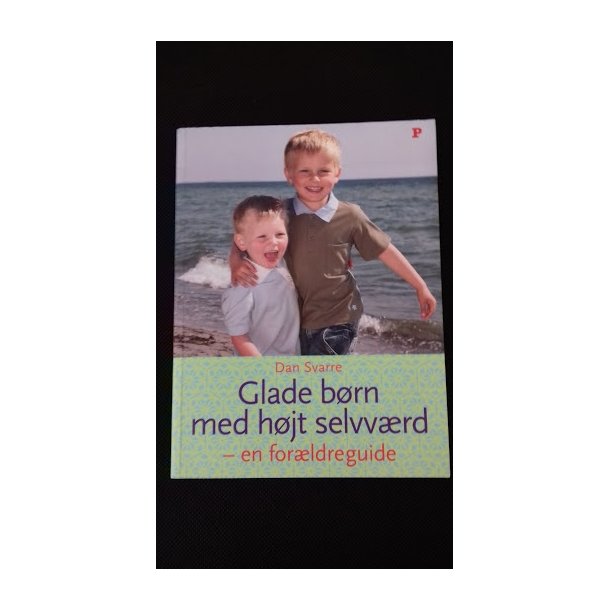 Svarre, Dan: Glade brn med hjt selvvrd