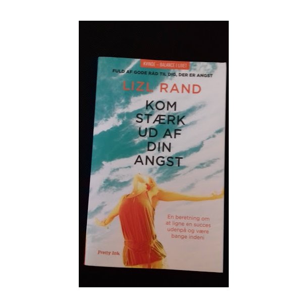 Rand, Lizl: Kom strk ud af din angst