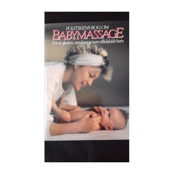 Politikens bog om Babymassage