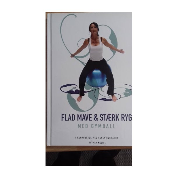 Buchardt, Lenea: Flad mave & strk ryg - med gymball