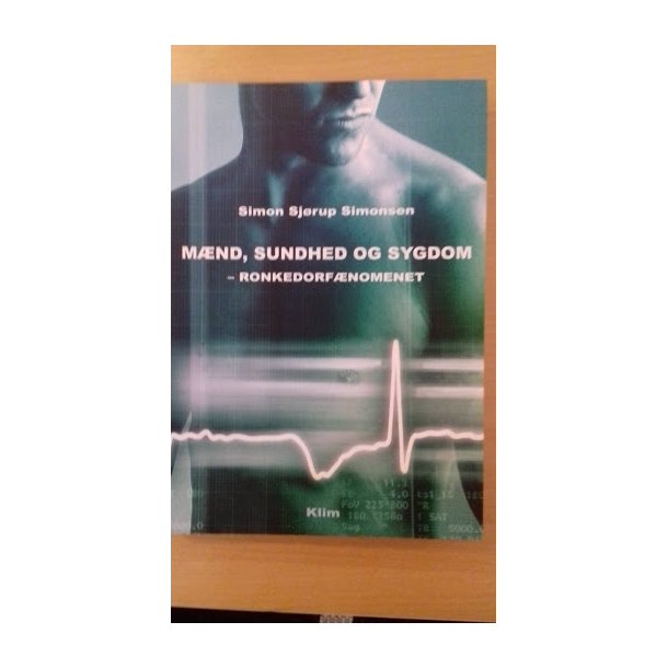 Simonsen, Simon Sjrup: Mnd, sundhed og sygdom