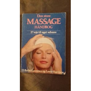 Lawrence, D. Baloti: Den store massage hndbog