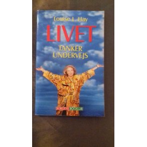 Hay, Louise L.: LIVET tanker undervejs