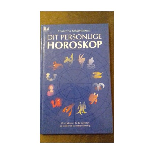 Kstenberger,Katharina: Dit personlige horoskop
