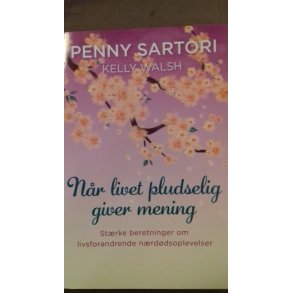 Sartori, Penny: Nr livet pludselig giver mening