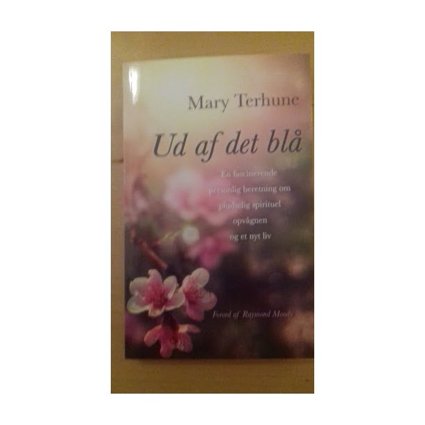Terhune, Mary: Ud af det bl