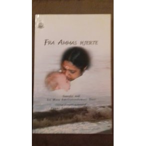 Amma: Fra Ammas hjerte