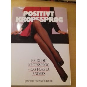 Lyle, Jane: Positivt kropssprog