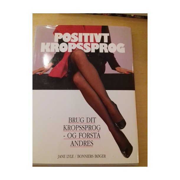 Lyle, Jane: Positivt kropssprog