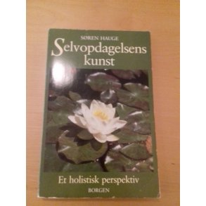 Hauge, Sren: Selvopdagelsens kunst