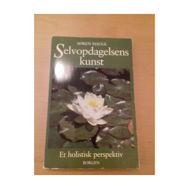 Hauge, Sren: Selvopdagelsens kunst