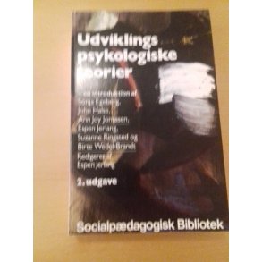 Egeberg, Sonja: Udviklings psykologiske teorier