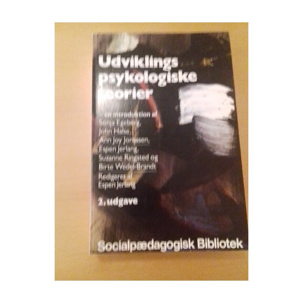 Egeberg, Sonja: Udviklings psykologiske teorier