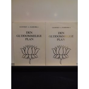 Barborka, Geoffrey A.: Den guddommelige plan I + II (slges samlet)