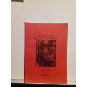 Dawkins, Peter: Francis Bacon Hearld of The New Age
