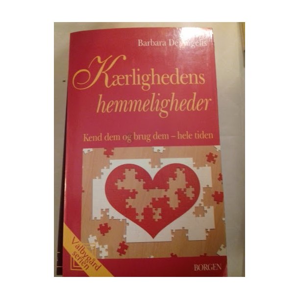 Angelis, Barbara De: Krlighedens hemmeligheder