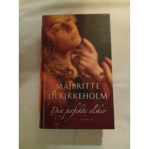Ulrikkeholm, Majbrittre: Den perfekte elsker