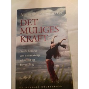 McCarthy, Auriela: det muliges kraft