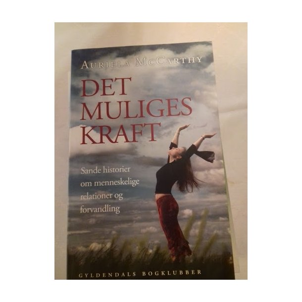 McCarthy, Auriela: det muliges kraft