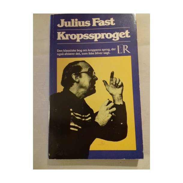Fast, Julius: Kropssproget
