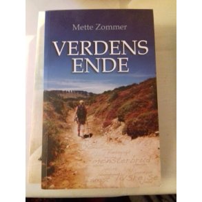 Zommer, Mette: Verdns ende
