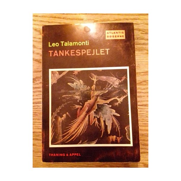 Talamonti, Leo: Tankespejlet