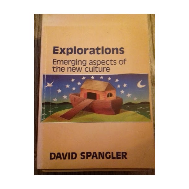 Spangler, David: Explorations