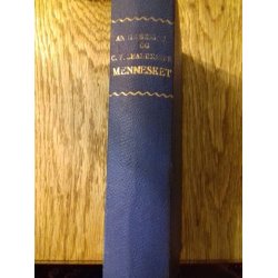 Besant, Annie og Leadbeater, C,V. Mennesket; Hvorfra, Hvorledes og Hvorhen.En beretning efter clairvoyant -underskelse 