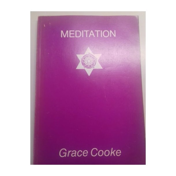Cooke, Grace og White Eagle: Meditation