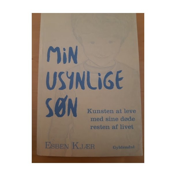 Kjr, Esben: Min usynlige sn