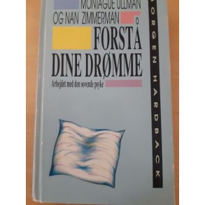 Ullman, Montague: Forst dine drmme