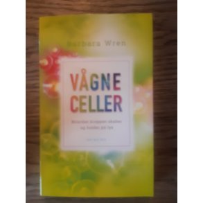 Wren, Barbara: Vgne celler - Brugt - velholdt