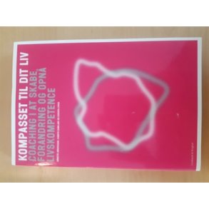 Andersson, Annette: Kompasset til dit liv - BRUGT - Velholdt