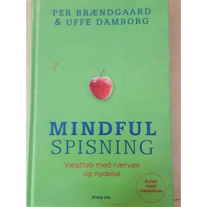 Brndgaard, Per: Mindfull spisning - (BRUGT - VELHOLDT)