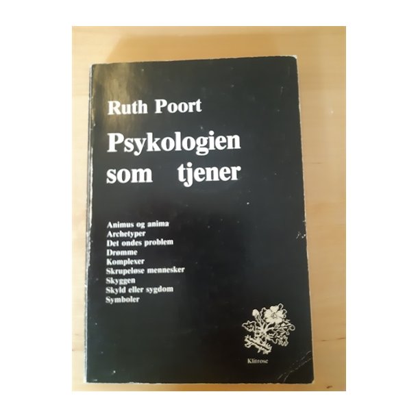 Poort, Ruth,: Psykologien som tjener - (BRUGT - VELHOLDT)