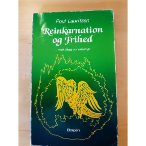 Lauritsen, Poulk: Reinkarnation og frihed (BRUGT - VELHOLDT)