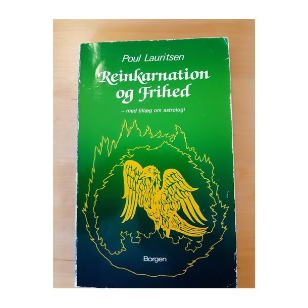 Lauritsen, Poulk: Reinkarnation og frihed (BRUGT - VELHOLDT)