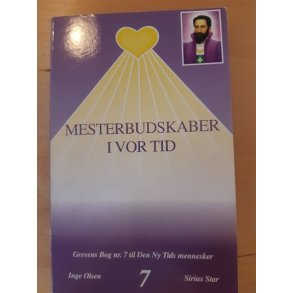 Olsen, Inge: Mesterbudskaber i vor tid 7 - (BRUGT - VELHOLDT)