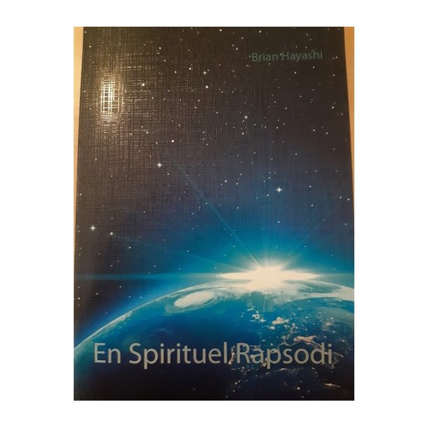 Hayashi, Brian: En spirituel rapsodi - (BRUGT - VELHOLDT)