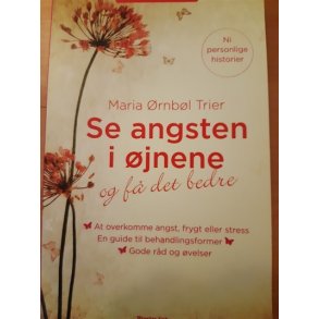 Trier, Maria rnbl: Se angsten i jnene - (BRUGT - VELHOLDT)