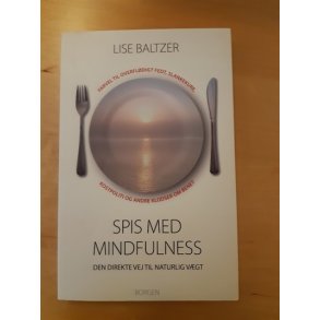 Baltzer, Lise: Spis med Mindfulness - (BRUGT - VELHOLDT)