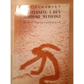 Pedersen, Ole: Livstydning i den nordiske mytologi - (BRUGT-VELHOLDT)