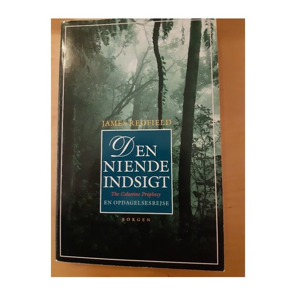 Redfield, James: Den niende indsigt - (BRUGT-VELHOLDT)