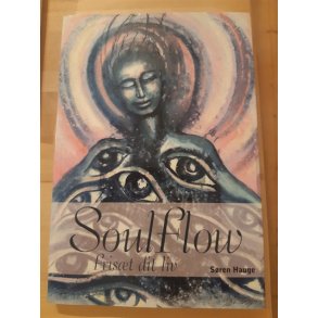 Hauge, Sren: Soulkflow - (BRUGT - VELHOLDT)