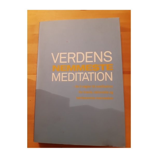 Overgaard, Sebastian: Verdens nemmeste meditation - (BRUGT - VELHOLDT)