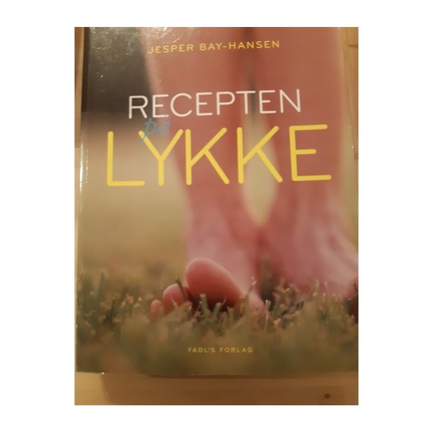 Bay-Hansen, Jesper: Recepten LYKKE - (BRUGT - VELHOLDT)